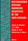 Distinguished African American Scientists of the 20th Century