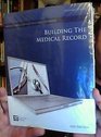 Building the Medical Record: Volume Seven, 6th Edition (Career Step Medical Transcription Program Companion)