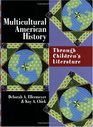 Multicultural American History Through Children's Literature