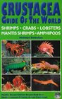 Crustacea Guide of the World Atlantic Ocean Indian Ocean Pacific Ocean