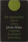 The eyebeaters blood victory madness buckhead and mercy