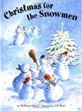 Christmas For The Snowmen