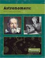 Astronomers From Copernicus to Crisp