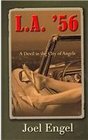 L A '56 A Devil in the City of Angels