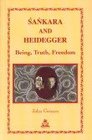 Sankara and Heidegger Being Truth Freedom