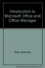 Introduction to Microsoft Office and Office Manager