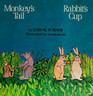Monkey's tail Rabbit's cup