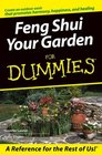 Feng Shui Your Garden for Dummies