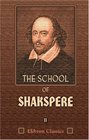 The School of Shakspere Edited with Introductions and Notes and an Account of Robert Greene His Prose Works and His Quarrels with Shakspere Volume 2