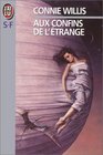 Aux confins de l'etrange