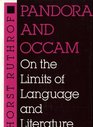 Pandora and Occam On the Limits of Language and Literature