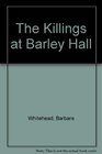 The Killings at Barley Hall