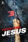 Trusting Jesus Uncommon Elective 1 Jesus Provides What We Truly Need in Every Life Challenge