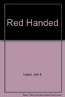 Red Handed An Anthology of Radical Crime Stories