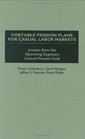 Portable Pension Plans for Casual Labor Markets Lessons from the Operating Engineers Central Pension Fund