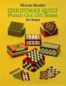 Christmas Quilts PunchOut Gift Boxes  Six Boxes