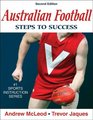 Australian Football Steps to Success