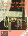 Costume Jewelry The Fun of Collecting