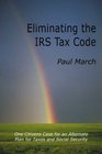 Eliminating the IRS Code