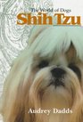 Shih Tzu The World of Dogs