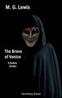 The Bravo of Venice A Gothic Thriller