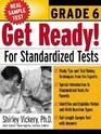 Get Ready For Standardized Tests  Grade 6
