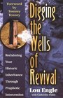 Digging the Wells of Revival