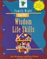 Wisdom Life Skills Creating Lasting Impressions for the Next Generation