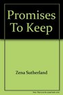 Promises to keep: An anthology (Open court reading and writing)