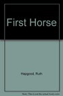 First Horse