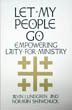 Let my people go Empowering laity for ministry