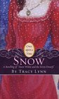 Snow: A Retelling of "Snow White and the Seven Dwarfs" (Once Upon a Time)