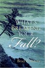 What's Breaking Your Fall