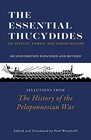 The Essential Thucydides On Justice Power and Human Nature Selections from The History of the Peloponnesian War