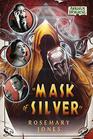 Mask of Silver An Arkham Horror Novel