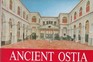 Ancient Ostia (Past & Present)