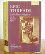 Epic Threads John Brockington on the Sanskrit Epics