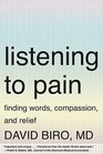 Listening to Pain Finding Words Compassion and Relief