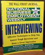 The National Business Employment Weekly Interviewing