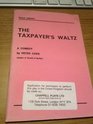 The Taxpayer's Waltz