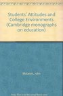 Students' Attitudes and College Environments