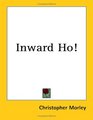 Inward Ho