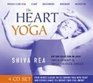 The Heart of Yoga