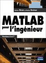 MATLAB Pour L'ingnieur  Versions 6 et 7