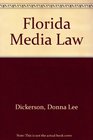 Florida Media Law