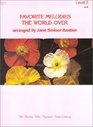 Favorite Melodies the World Over (Level 2 - WP38) (The Bastien Older Beginer Piano Library, level 2)