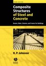 Composite Structures of Steel and Concrete Beams Slabs Columns and Frames for Buildings