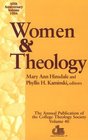 Women and Theology The 1994 Annual Publication of the College Theology Society