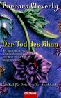 Der Tod des Khan