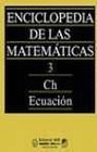 Enciclopedia de las matematicas  / Encyclopedia of mathematics